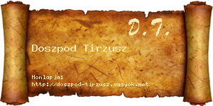 Doszpod Tirzusz névjegykártya